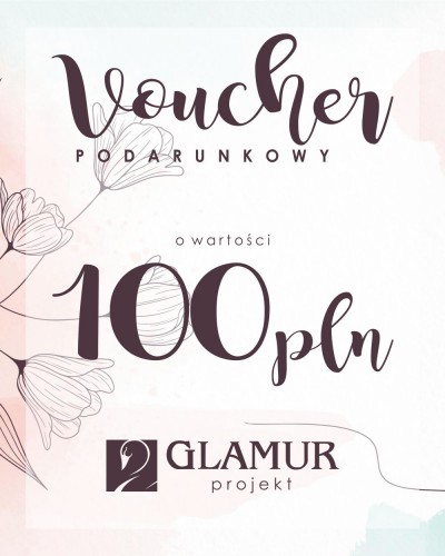 Voucher Podarunkowy - 100 Zł